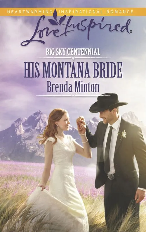 Buy Online His Montana Bride (Big Sky Centennial, Book 4) (Mills & Boon Love Inspired): First edition