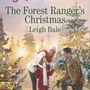 Seasonal Sale The Forest Ranger's Christmas (Mills & Boon Love Inspired): First edition