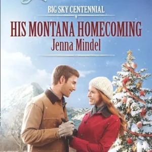 His Montana Homecoming (Big Sky Centennial, Book 5) (Mills & Boon Love Inspired): First edition Save Now