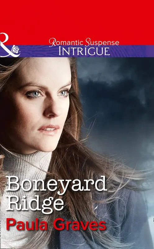 Boneyard Ridge (The Gates, Book 3) (Mills & Boon Intrigue): First edition Certified