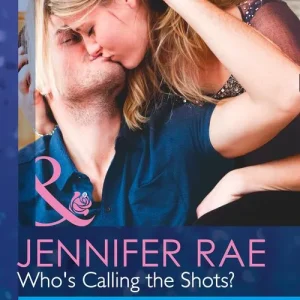 Secure Checkout Who's Calling The Shots? (Mills & Boon Modern Tempted): First edition