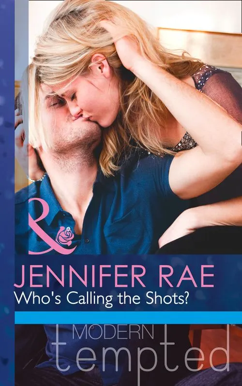 Secure Checkout Who's Calling The Shots? (Mills & Boon Modern Tempted): First edition