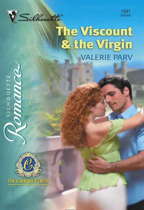 Secure Checkout The Viscount and The Virgin (Mills & Boon Silhouette): First edition