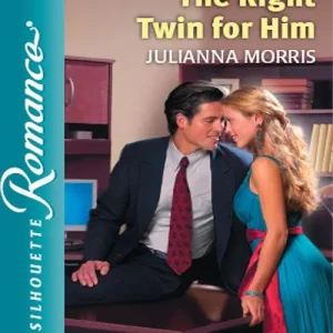 The Right Twin For Him (Mills & Boon Silhouette): First edition Reduced Price