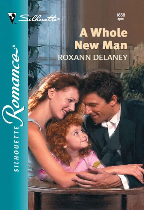 Instant Buy A Whole New Man (Mills & Boon Silhouette): First edition