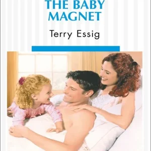 Special Discount The Baby Magnet (Mills & Boon Silhouette): First edition