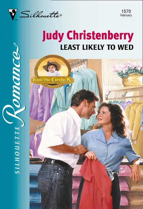 Least Likely To Wed (Mills & Boon Silhouette): First edition Warranty Included