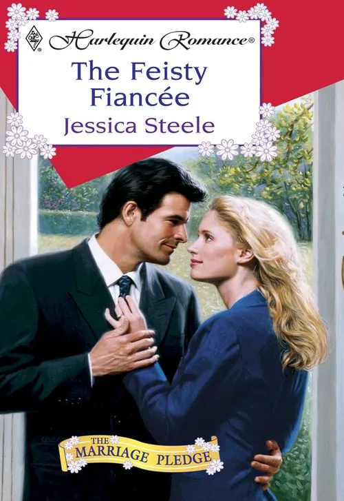 The Feisty Fiancee (Mills & Boon Cherish): First edition Professional Grade