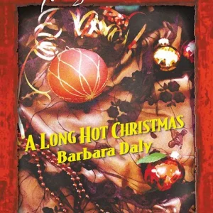 A Long Hot Christmas (Mills & Boon Temptation): First edition Premium