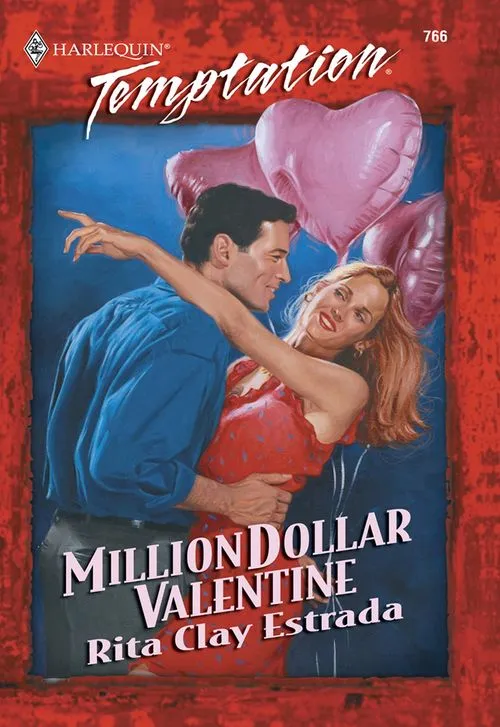 Authentic Million Dollar Valentine (Mills & Boon Temptation): First edition