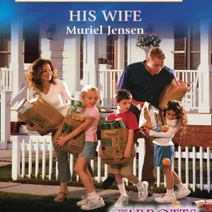 Latest His Wife (Mills & Boon American Romance): First edition