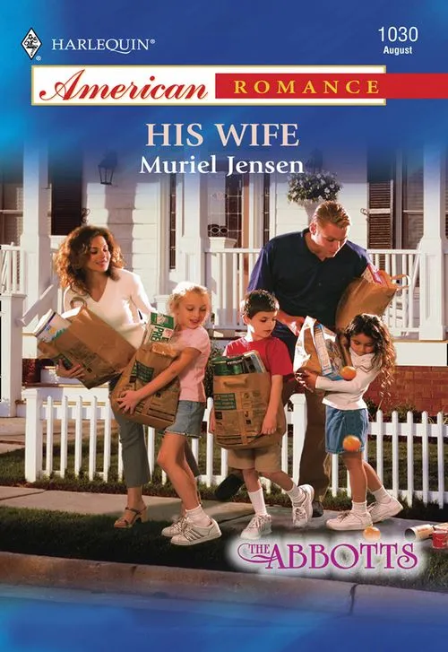 Latest His Wife (Mills & Boon American Romance): First edition