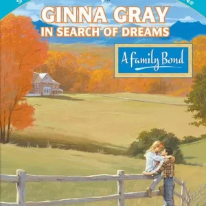 In Search Of Dreams (Mills & Boon Cherish): First edition Limited Offer