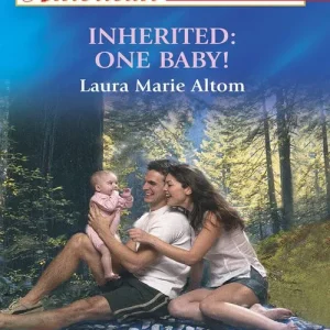 Hassle-Free Returns Inherited: One Baby! (Mills & Boon American Romance): First edition