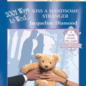 Cheap Kiss A Handsome Stranger (Mills & Boon American Romance): First edition