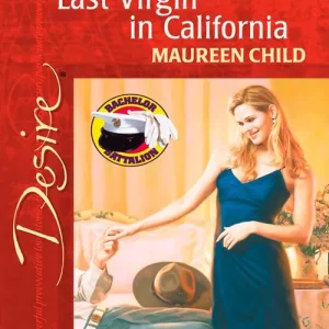 Budget Last Virgin In California (Mills & Boon Desire): First edition