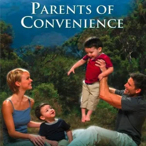 Parents Of Convenience (Mills & Boon Cherish): First edition Latest