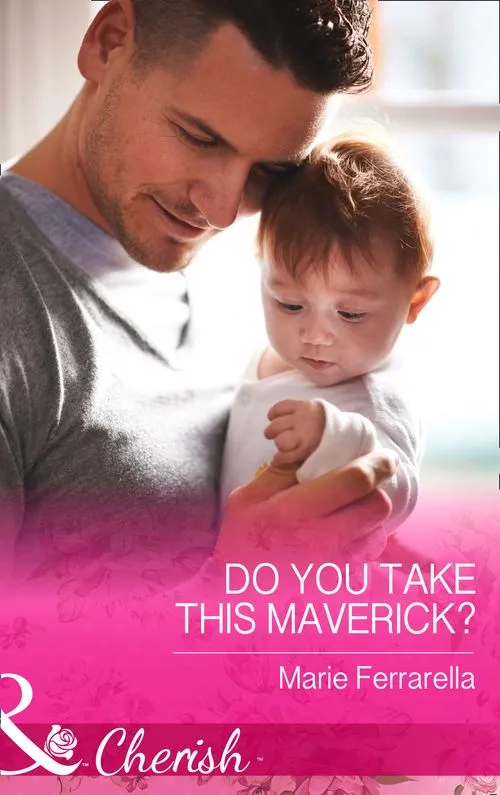 Do You Take This Maverick? (Montana Mavericks: What Happened at the Weddi, Book 2) (Mills & Boon Cherish): First edition Seasonal Sale