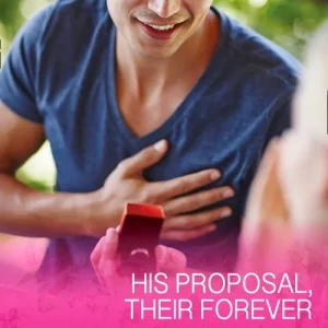 His Proposal, Their Forever (The Coles of Haley's Bay, Book 1) (Mills & Boon Cherish): First edition Next Day Delivery