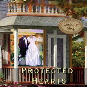 Protected Hearts (Rosewood, Texas, Book 1) (Mills & Boon Love Inspired): First edition Order Now