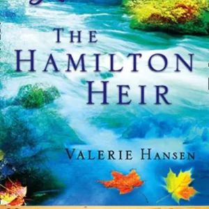 Trending The Hamilton Heir (Davis Landing, Book 4) (Mills & Boon Love Inspired): First edition