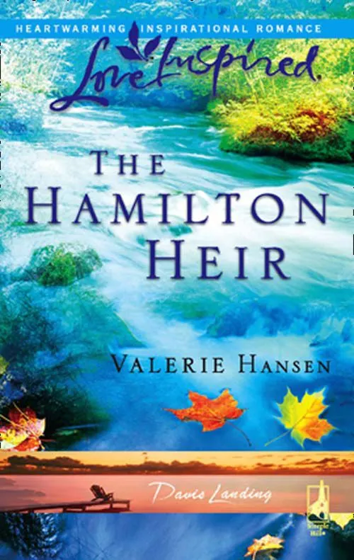 Trending The Hamilton Heir (Davis Landing, Book 4) (Mills & Boon Love Inspired): First edition