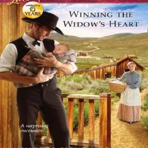 Winning The Widow's Heart (Mills & Boon Love Inspired Historical): First edition Weekend Sale