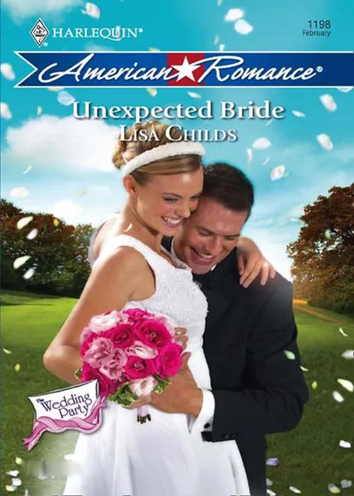 Free Delivery Unexpected Bride (The Wedding Party, Book 4) (Mills & Boon Love Inspired): First edition