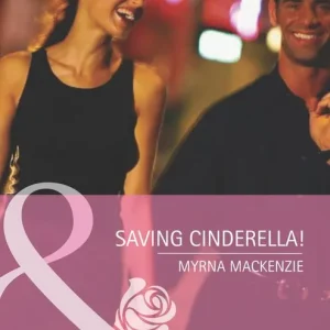 Genuine Saving Cinderella! (Girls' Weekend in Vegas, Book 1) (Mills & Boon Romance): First edition