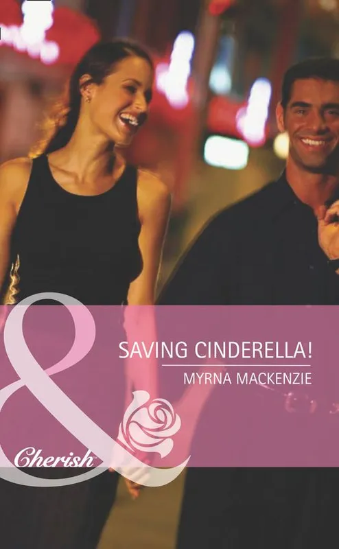 Genuine Saving Cinderella! (Girls' Weekend in Vegas, Book 1) (Mills & Boon Romance): First edition