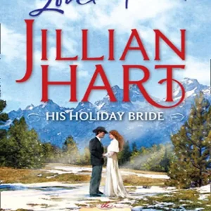 His Holiday Bride (The Granger Family Ranch, Book 3) (Mills & Boon Love Inspired): First edition Grab Now