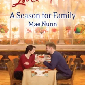 A Season For Family (Mills & Boon Love Inspired): First edition Free Shipping
