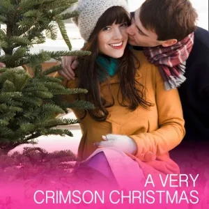 Reduced Price A Very Crimson Christmas (Crimson, Colorado, Book 2) (Mills & Boon Cherish)