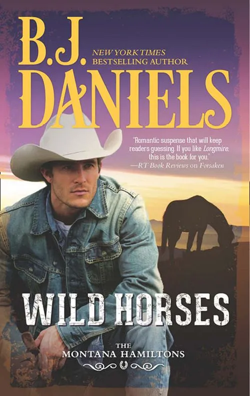 Wild Horses (The Montana Hamiltons, Book 1): First edition Weekend Sale