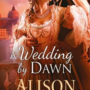 A Wedding By Dawn: First edition Same Day Shipping