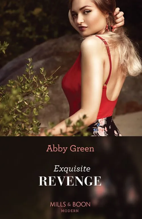 Exquisite Revenge (Mills & Boon Modern): First edition Hot Picks