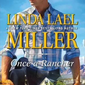 Warranty Included Once A Rancher (The Carsons of Mustang Creek, Book 1)