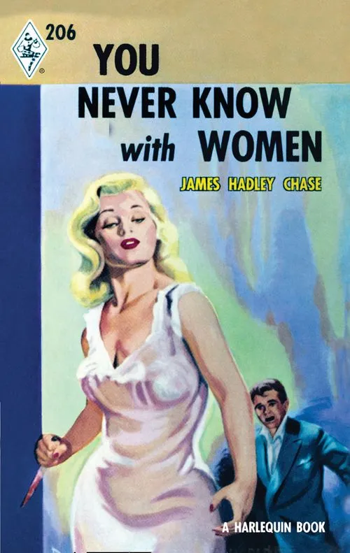 You Never Know With Women (Vintage Collection, Book 1): First edition Trusted Brand