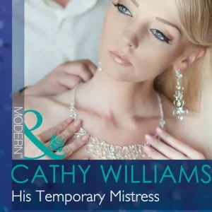 His Temporary Mistress (Mills & Boon Modern): First edition Brand New
