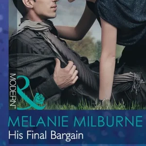 His Final Bargain (Mills & Boon Modern): First edition Luxury