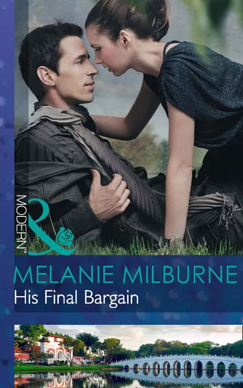 His Final Bargain (Mills & Boon Modern): First edition Luxury