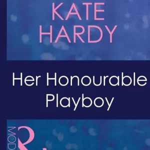 Her Honourable Playboy (Posh Docs, Book 5) (Mills & Boon Modern): First edition Hot Picks