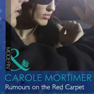 Budget Rumours on the Red Carpet (Scandal in the Spotlight, Book 6) (Mills & Boon Modern): First edition