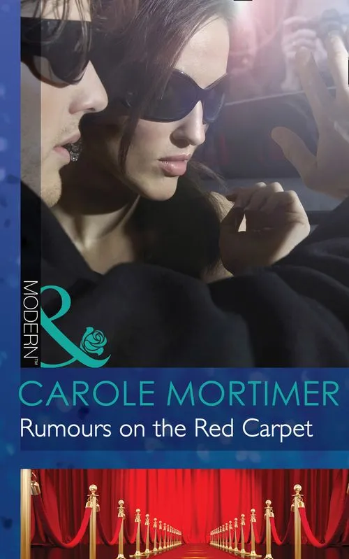 Budget Rumours on the Red Carpet (Scandal in the Spotlight, Book 6) (Mills & Boon Modern): First edition