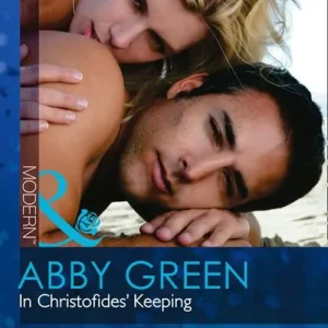 In Christofides' Keeping (Mills & Boon Modern): First edition Time-Limited