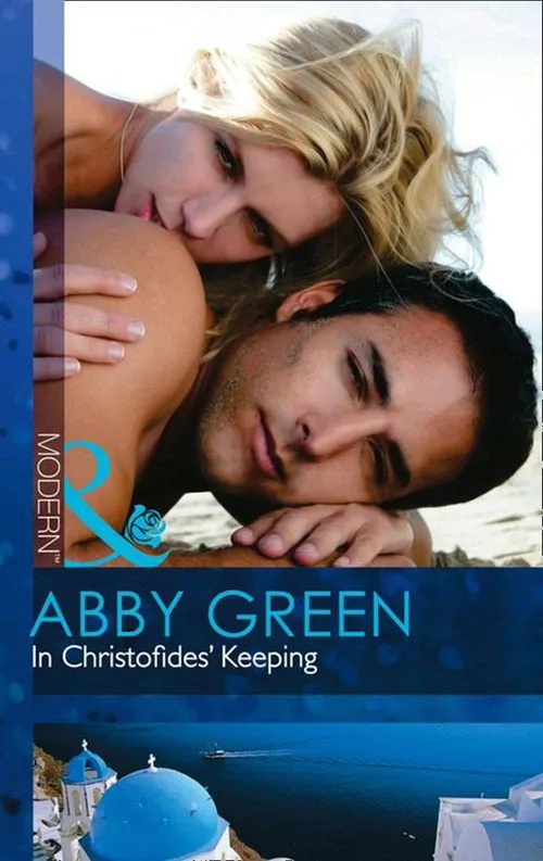 In Christofides' Keeping (Mills & Boon Modern): First edition Time-Limited
