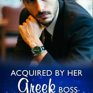 Brand New Acquired By Her Greek Boss (Mills & Boon Modern)