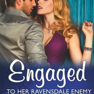 Buy Direct Engaged To Her Ravensdale Enemy (The Ravensdale Scandals, Book 3) (Mills & Boon Modern)