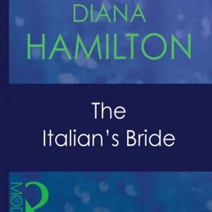 Trusted Brand The Italian's Bride (A Mediterranean Marriage, Book 5) (Mills & Boon Modern): First edition