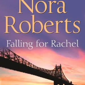 Hassle-Free Returns Falling For Rachel (Stanislaskis, Book 3): First edition